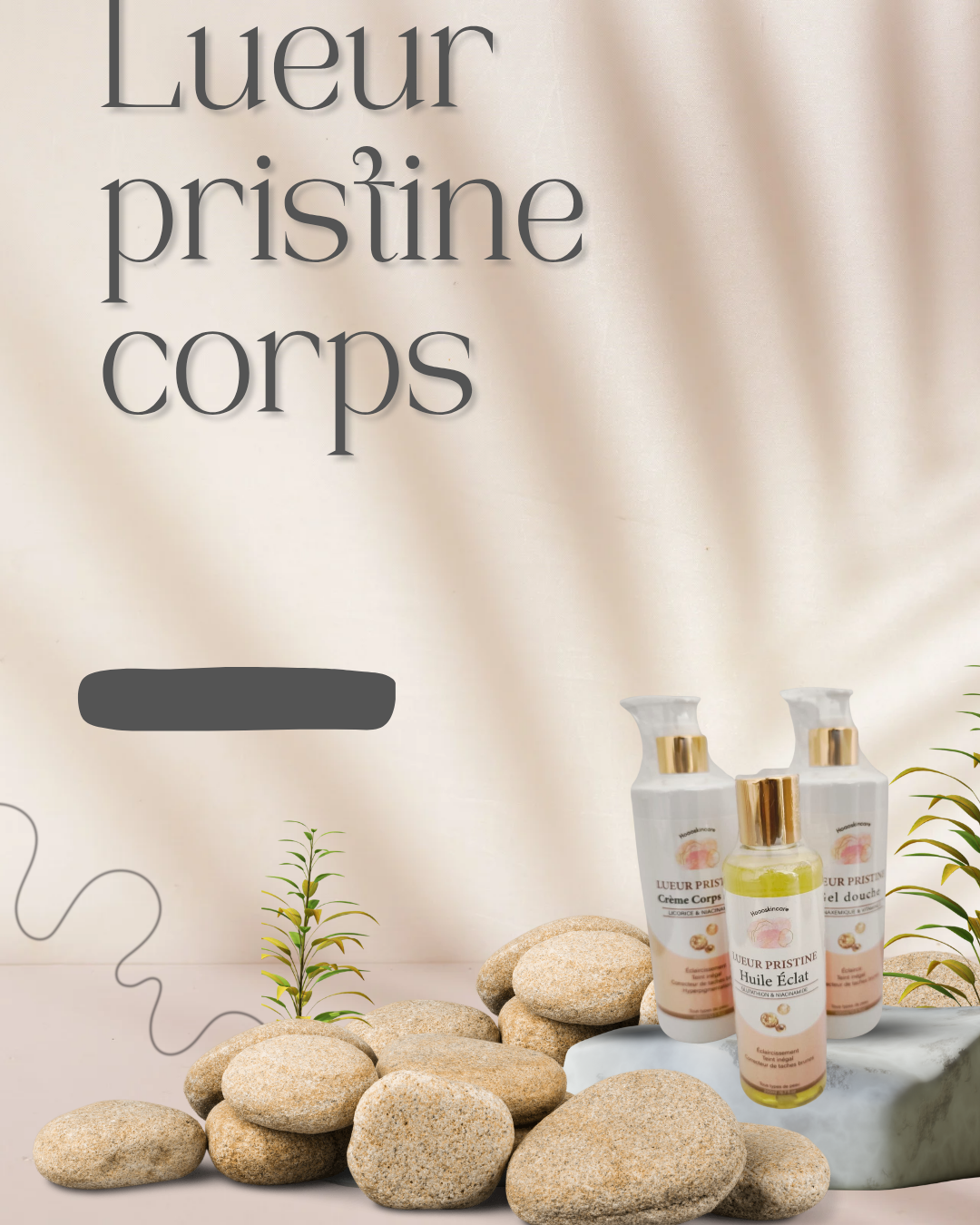 Gamme lueur pristine corps